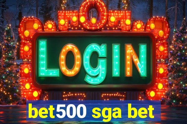 bet500 sga bet